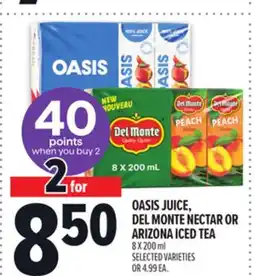 Metro OASIS JUICE, DEL MONTE NECTAR OR ARIZONA ICED TEA offer