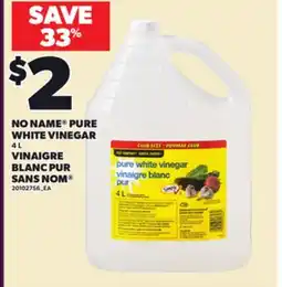 Independent Grocer NO NAME PURE WHITE VINEGAR, 4 L offer