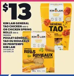 Independent Grocer KIM LAM GENERAL TAO CHICKEN, 400 G OR CHICKEN SPRING ROLLS, 300 G offer