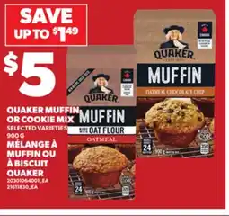 Independent Grocer QUAKER MUFFIN OR COOKIE MIX, 900 G, MÉLANGE À MUFFIN OU À BISCUIT QUAKER offer