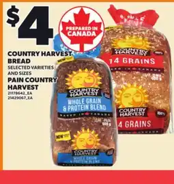 Independent Grocer COUNTRY HARVEST BREAD, PAIN COUNTRY HARVEST offer