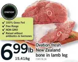 Fortinos OVATION FRESH NEW ZEALAND BONE IN LAMB LEG offer