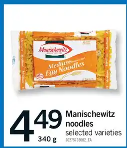 Fortinos MANISCHEWITZ NOODLES, 340 G offer
