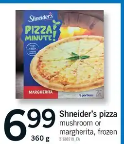 Fortinos SHNEIDER'S PIZZA, 360 G offer