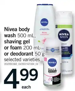 Fortinos NIVEA BODY WASH, 500 ML, SHAVING GEL OR FOAM, 200 ML OR DEODORANT, 50 G offer