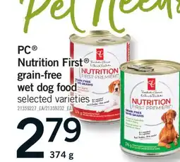 Fortinos PC NUTRITION FIRST GRAIN-FREE WET DOG FOOD, 374 G offer