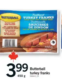 Fortinos BUTTERBALL TURKEY FRANKS, 450 G offer