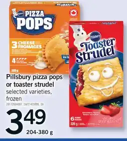 Fortinos PILLSBURY PIZZA POPS OR TOASTER STRUDEL, 204-380 g offer
