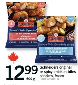 Fortinos SCHNEIDERS ORIGINAL OR SPICY CHICKEN BITES CHICKEN, 600 G offer