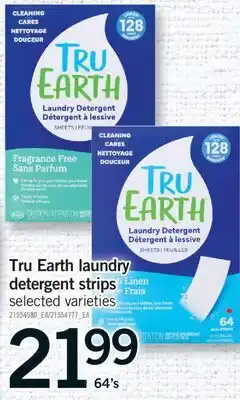 Fortinos TRU EARTH LAUNDRY DETERGENT STRIPS, 64's offer
