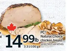 Fortinos PC NATURAL CHOICE CHICKEN BREAST offer