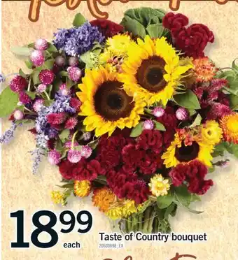 Fortinos TASTE OF COUNTRY BOUQUET offer