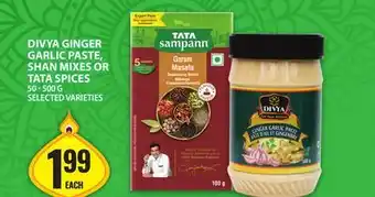 Food Basics DIVYA GINGER GARLIC PASTE, SHAN MIXES OR TATA SPICES offer