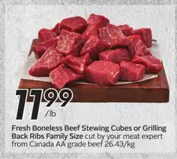 Sobeys Fresh Boneless Beef Stewing Cubes or Grilling Back Ribs offer