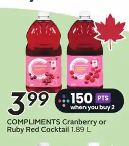Sobeys COMPLIMENTS Cranberry or Ruby Red Cocktail offer