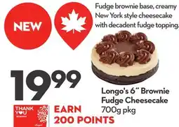 Longo's Longo's 6 Brownie Fudge Cheesecake offer