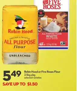 Longo's Robin Hood or Five Roses Flour offer