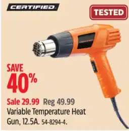 Canadian Tire Certified Variable Temperature Heat Gun, 12.5As offer