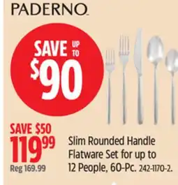 Canadian Tire Paderno Slim Rounded Handle Flatware Set for up to 12 People offer