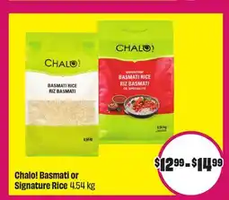 Chalo FreshCo Chalo! Basmati or Signature Rice 4.54 kg offer