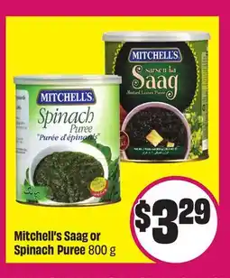 Chalo FreshCo Mitchell's Saag or Spinach Puree 800 g offer