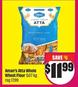 Chalo FreshCo Aman's Atta Whole Wheat Flour 9.07 kg offer