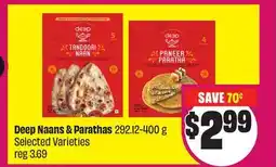 Chalo FreshCo Deep Naans & Parathas 292.12-400 g Selected Varieties offer