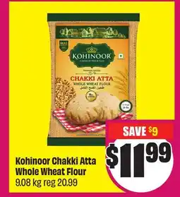 FreshCo Kohinoor Chakki Atta Whole Wheat Flour 9.08 kg offer