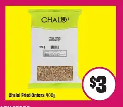 FreshCo Chalo! Fried Onions 400g offer
