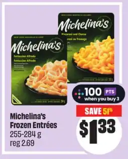 Chalo FreshCo Michelina's Frozen Entrées 255-284 g offer