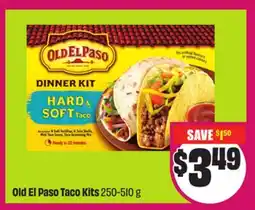 Chalo FreshCo Old El Paso Taco Kits 250-510 g offer