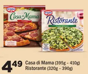 Chalo FreshCo Casa di Mama (395g - 410g) Ristorante (320g - 390g) offer