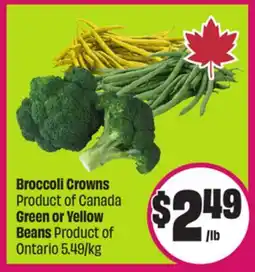 Chalo FreshCo Broccoli Crowns Product of Canada Green or Yellow Beans Product of Ontario 5.49/kg offer