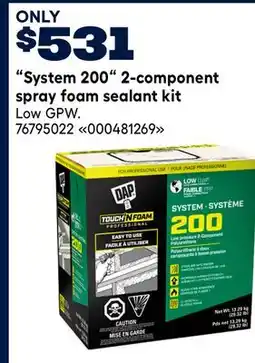 RONA System 200 2-component spray foam sealant kit offer