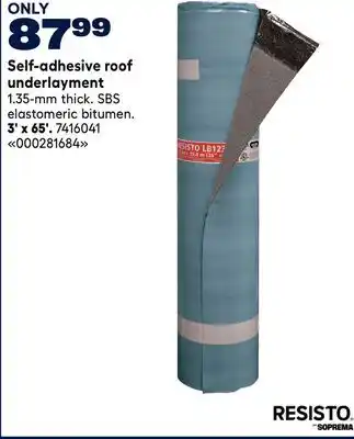RONA Resisto Self-adhesive roof underlayment offer