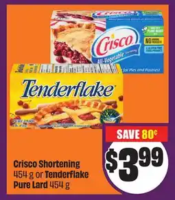 FreshCo Crisco Shortening 454 g or Tenderflake Pure Lard 454 g offer