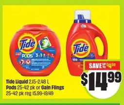 FreshCo Tide Liquid 2.15-2.48 L Pods 25-42 pk or Gain Flings 25-42 pk offer