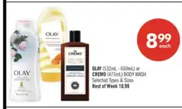 Shoppers Drug Mart OLAY (532ml - 650ml) or CREMO (473mL) BODY WASH offer