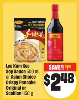 FreshCo Lee Kum Kee Soy sauce 500 mL or Asian Choice Crispy pancake original or scallion 450 g Mid-Autumn offer