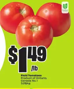 FreshCo Field Tomatoes Product of Ontario, Canada No. 1 3.28/kg offer