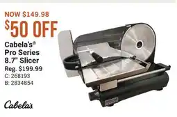 Cabela's Cabela's Pro Series 8.7 Slicer offer