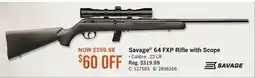 Cabela's Savage 64 FXP Rifle with Scope offer