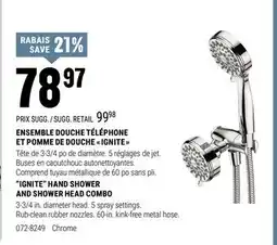 BMR ENSEMBLE DOUCHE TÉLÉPHONE ET POMME DE DOUCHE  IGNITE  offer