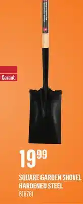Canac Square Garden Shovel Hardened Steel offer