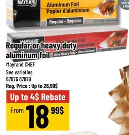 Mayrand Mayrand CHEF Regular or heavy duty aluminum foil offer