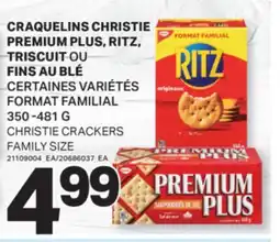 L'Intermarché CRAQUELINS CHRISTIE PREMIUM PLUS, RITZ, TRISCUIT OU FINS AU BLÉ, 350 -481 G offer