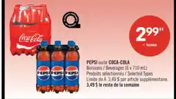 Pharmaprix PEPSI or COCA-COLA Beverages (6 x 710 mL) offer