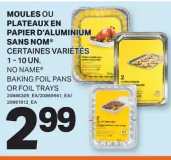 L'Intermarché MOULES OU PLATEAUX EN PAPIER D'ALUMINIUM, 1 - 10 UN offer