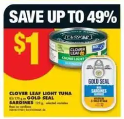 No Frills CLOVER LEAF LIGHT TUNA or GOLD SEAL SARDINES offer