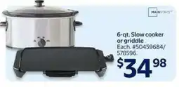 Walmart 6-qt. Slow cooker or griddle offer